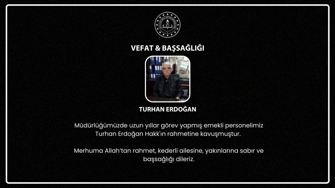 Vefat & Başsağlığı