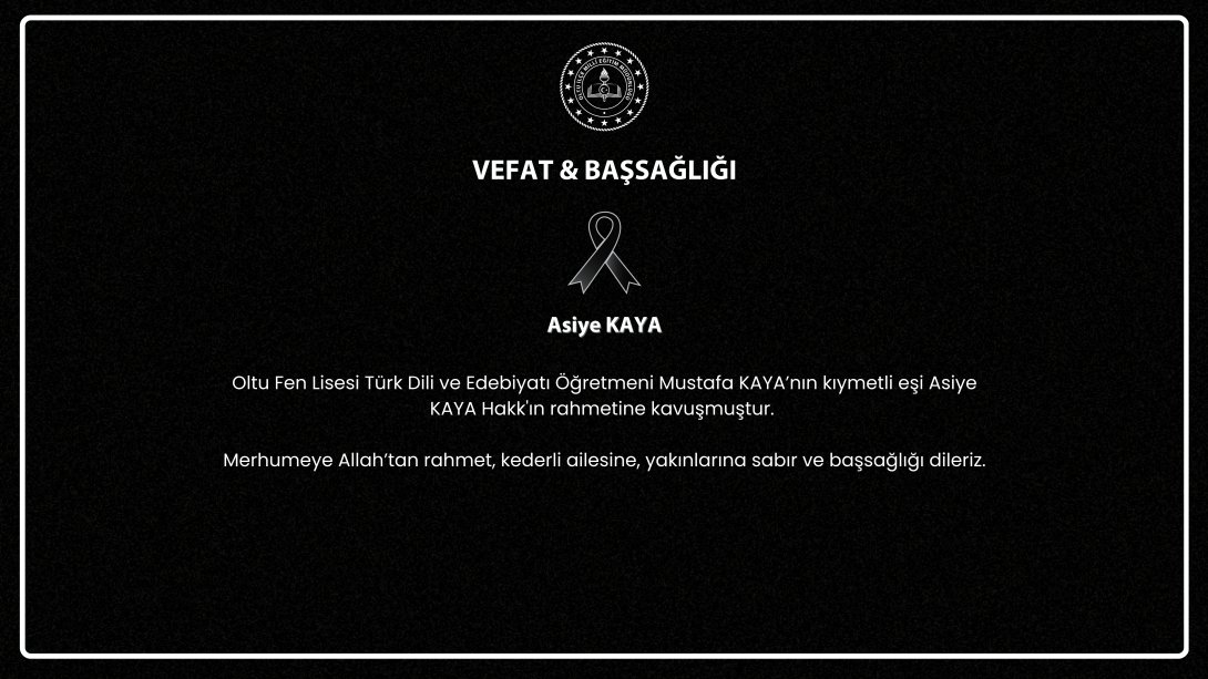 Vefat&Başsağlığı