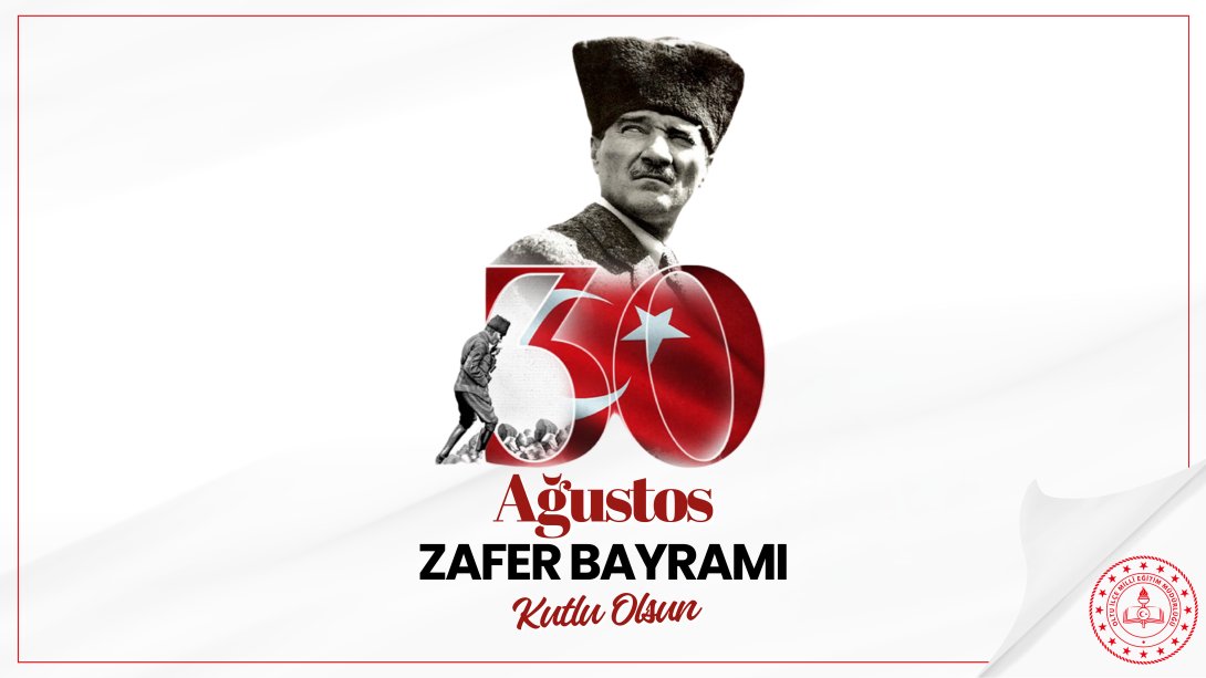 30 Ağustos Zafer Bayramı Kutlu Olsun