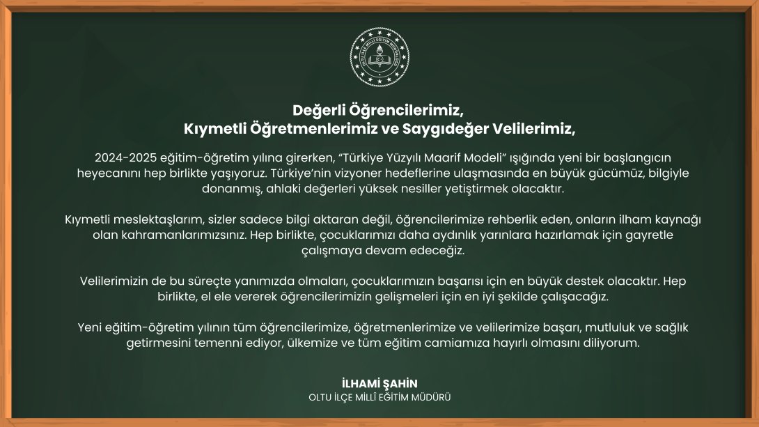 İlçe Millî Eğitim Müdürümüz Sn. İlhami ŞAHİN'in 2024-2025 Eğitim Öğretim Yılı Açılış Mesajı