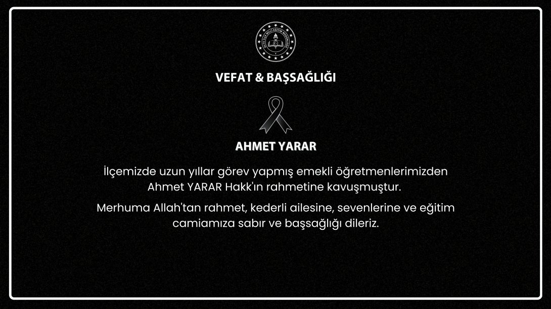 Vefat & Başsağlığı